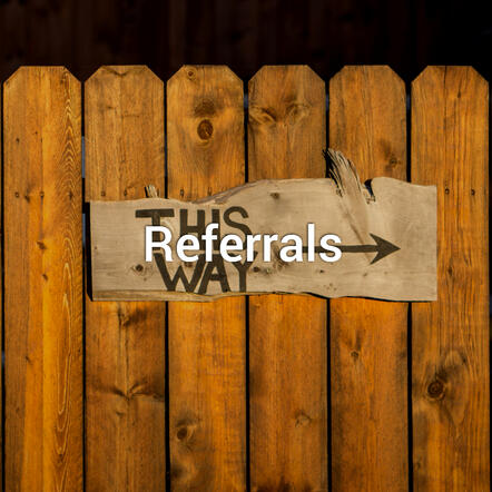 Referrals